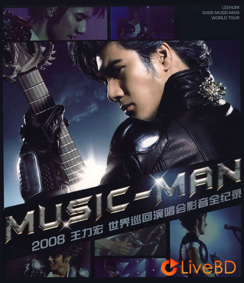 王力宏 MUSIC-MAN 世界巡回演唱会 (2008) BD蓝光原盘 42.4G_Blu-ray_BDMV_BDISO_