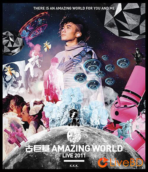 古巨基 惊奇世界巡回演唱会 Amazing World Live (2011) BD蓝光原盘 42.1G_Blu-ray_BDMV_BDISO_