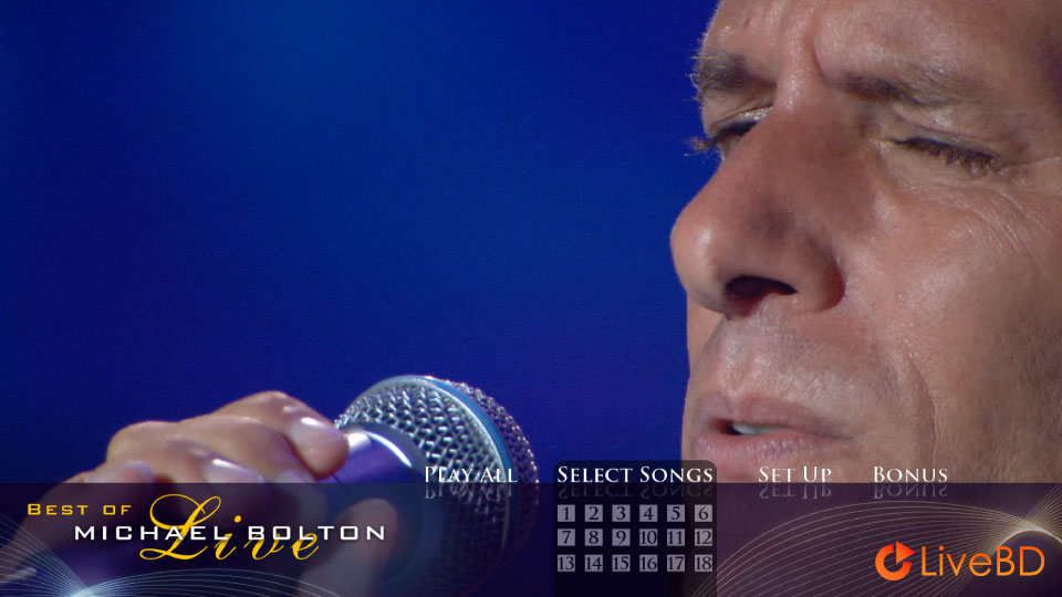 Michael Bolton – Best of Michael Bolton (2006) BD蓝光原盘 22.8G_Blu-ray_BDMV_BDISO_1