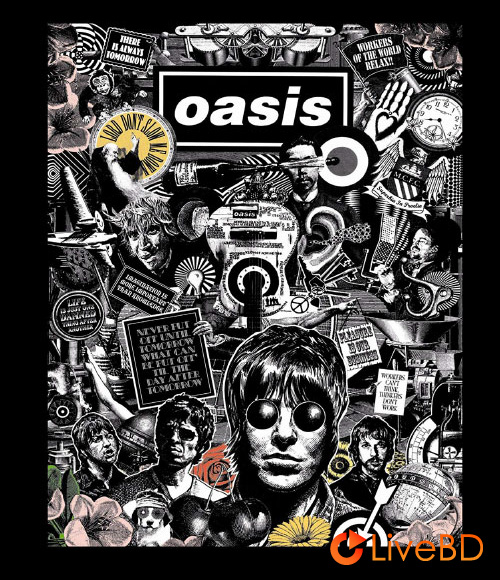 Oasis – Lord Don′t Slow Me Down (2007) BD蓝光原盘 44.4G_Blu-ray_BDMV_BDISO_