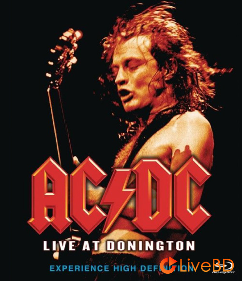 AC/DC – Live At Donington (2007) BD蓝光原盘 42.1G_Blu-ray_BDMV_BDISO_