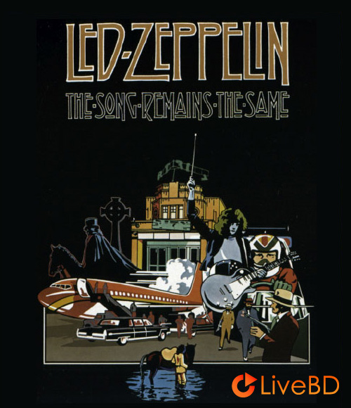 Led Zeppelin – The Song Remains The Same (2007) BD蓝光原盘 29.1G_Blu-ray_BDMV_BDISO_