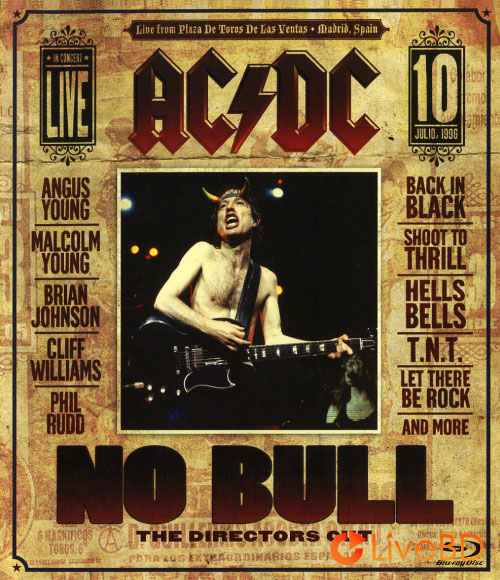 AC/DC – No Bull : Directors Cut (2008) BD蓝光原盘 44.7G_Blu-ray_BDMV_BDISO_