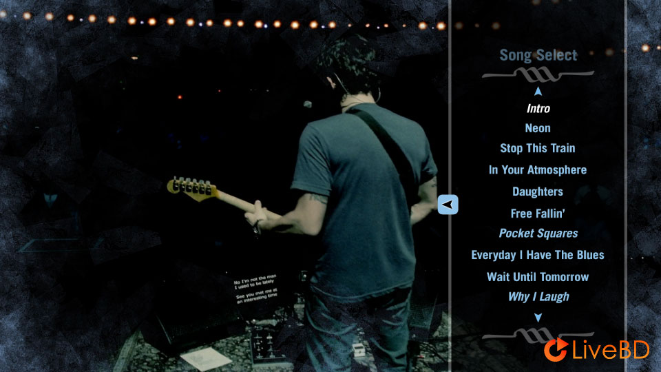 John Mayer – Where the Light Is : Live In Los Angeles (2008) BD蓝光原盘 44.9G_Blu-ray_BDMV_BDISO_1