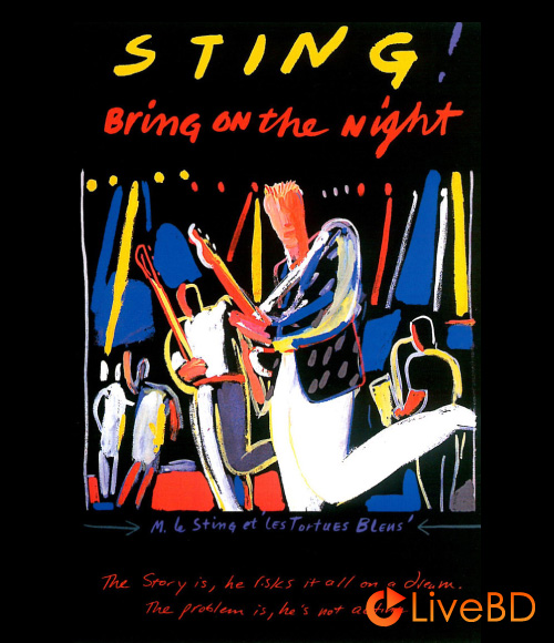 Sting – Bring On The Night (2008) BD蓝光原盘 20.1G_Blu-ray_BDMV_BDISO_