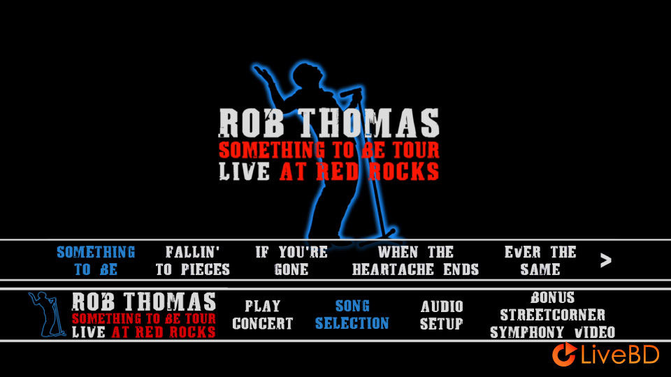 Rob Thomas – Live At Red Rocks : Something To Be Tour (2009) BD蓝光原盘 22.1G_Blu-ray_BDMV_BDISO_1