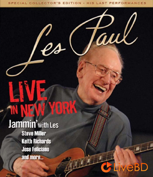 Les Paul – Live In New York (2010) BD蓝光原盘 20.3G_Blu-ray_BDMV_BDISO_