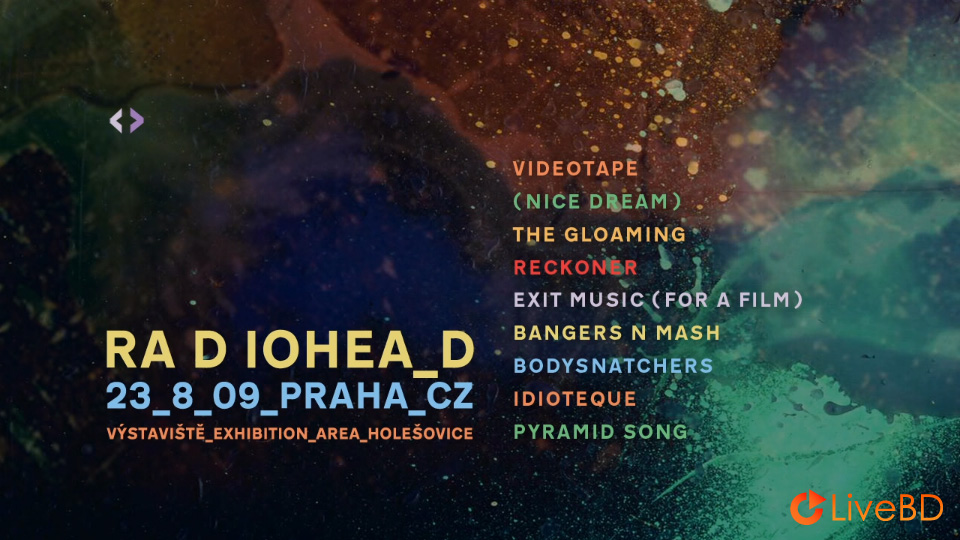 Radiohead – 23_8_09 LIVE IN PRAHA (2010) BD蓝光原盘 21.2G_Blu-ray_BDMV_BDISO_1