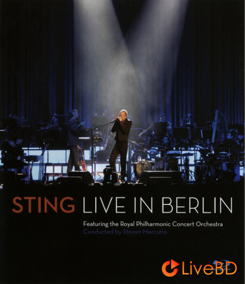 Sting – Live In Berlin (2010) BD蓝光原盘 37.4G_Blu-ray_BDMV_BDISO_