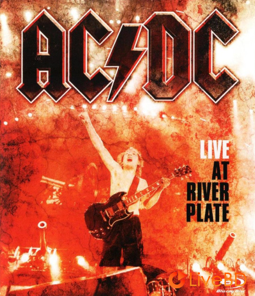 AC/DC – Live At River Plate (2011) BD蓝光原盘 36.4G_Blu-ray_BDMV_BDISO_