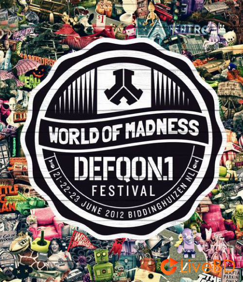 Defqon.1 Festival 2012 : World of Madness (2012) BD蓝光原盘 22.1G_Blu-ray_BDMV_BDISO_