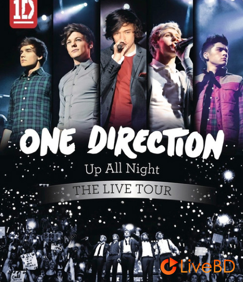 One Direction – Up All Night The Live Tour (2012) BD蓝光原盘 19.5G_Blu-ray_BDMV_BDISO_