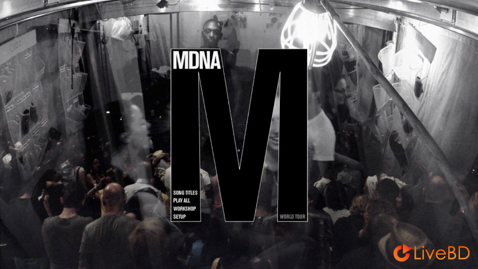 Madonna – MDNA World Tour (2012) BD蓝光原盘 34.9G_Blu-ray_BDMV_BDISO_1
