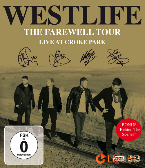 Westlife – The Farewell Tour Live at Croke Park (2012) BD蓝光原盘 31.5G_Blu-ray_BDMV_BDISO_
