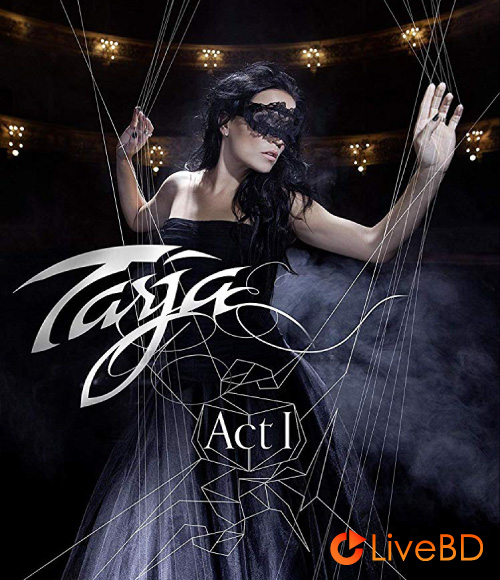 Tarja Turunen (Nightwish) – Act I (2012) BD蓝光原盘 40.6G_Blu-ray_BDMV_BDISO_