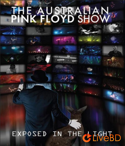 The Australian Pink Floyd Show – Exposed In The Light (2012) BD蓝光原盘 17.4G_Blu-ray_BDMV_BDISO_