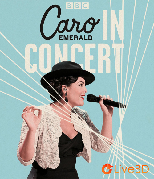 Caro Emerald – Caro Emerald In Concert BBC (2013) BD蓝光原盘 28.1G_Blu-ray_BDMV_BDISO_