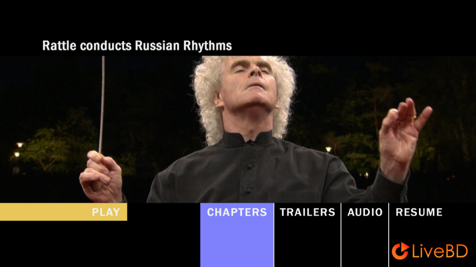 Simon Rattle & Berliner Philharmoniker – Stravinsky, Rachmaninov, Tchaikovsky (2009) BD蓝光原盘 19.1G_Blu-ray_BDMV_BDISO_1