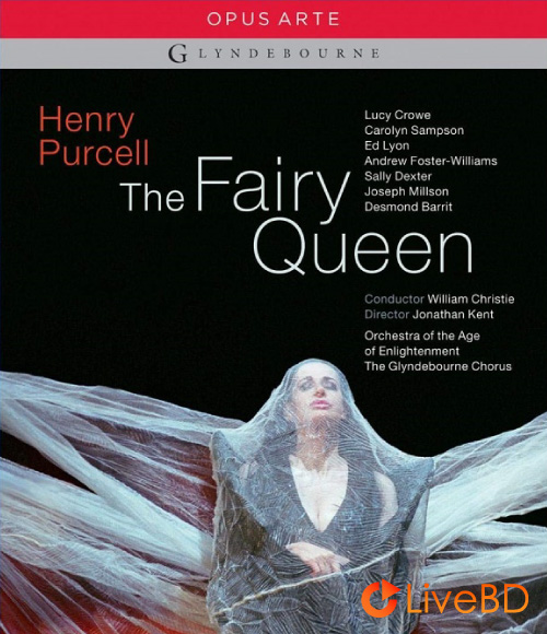 Henry Purcell : The Fairy Queen (William Christie, Jonathan Kent) (2010) BD蓝光原盘 42.1G_Blu-ray_BDMV_BDISO_