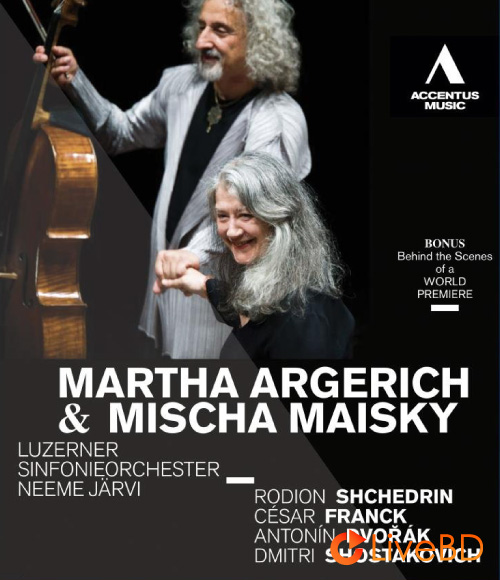 Martha Argerich & Mischa Maisky – Luzerner Sinfonieorchester (2011) BD蓝光原盘 22.1G_Blu-ray_BDMV_BDISO_