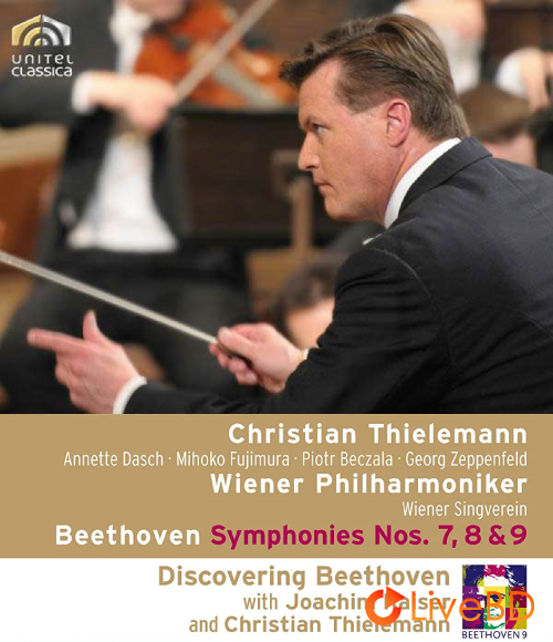 Christian Thielemann & Wiener Philharmoniker – Beethoven Symphonies Nos. 7, 8 & 9 (2011) BD蓝光原盘 41.2G_Blu-ray_BDMV_BDISO_