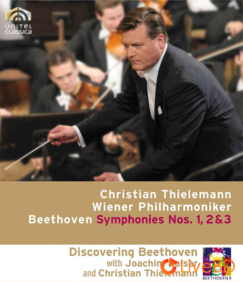 Christian Thielemann & Wiener Philharmoniker – Beethoven Symphonies Nos. 1, 2 & 3 (2011) BD蓝光原盘 40.7G_Blu-ray_BDMV_BDISO_