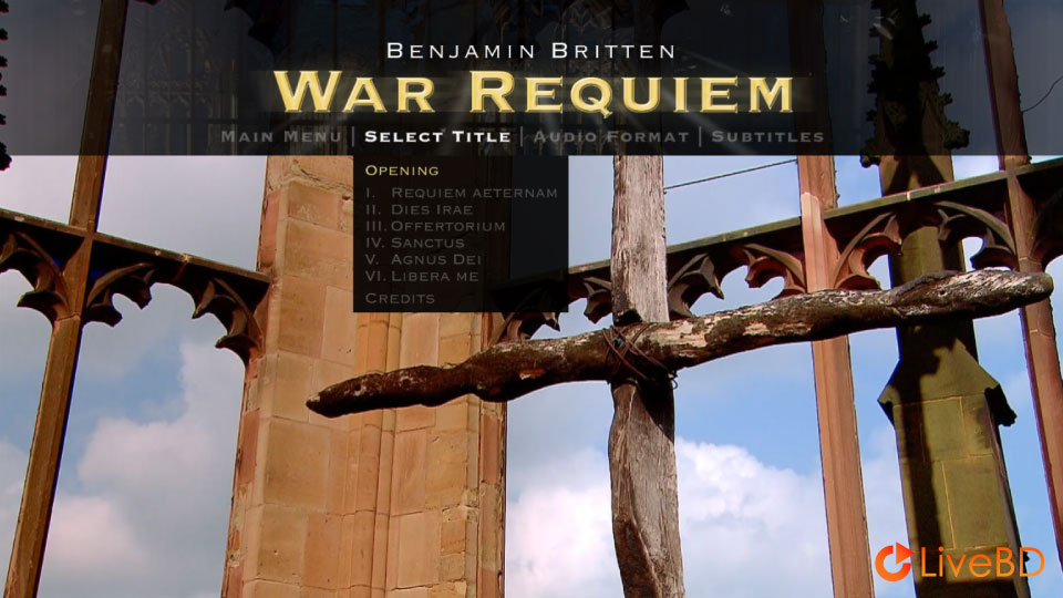 Andris Nelsons – Benjamin Britten : War Requiem (2012) BD蓝光原盘 19.7G_Blu-ray_BDMV_BDISO_1