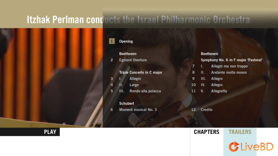 Itzhak Perlman & Israel Philharmonic Orchestra – Beethoven Triple Concerto, Symphony No. 6 (2012) BD蓝光原盘 19.7G_Blu-ray_BDMV_BDISO_1