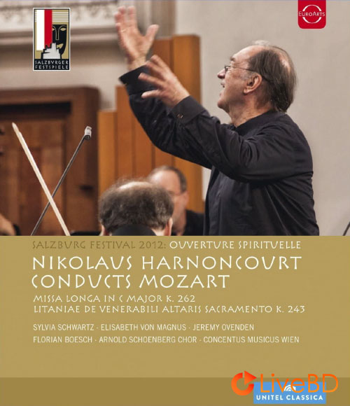 Nikolaus Harnoncourt – Salzburg Festival 2012 Ouverture Spirituelle (2012) BD蓝光原盘 21.2G_Blu-ray_BDMV_BDISO_