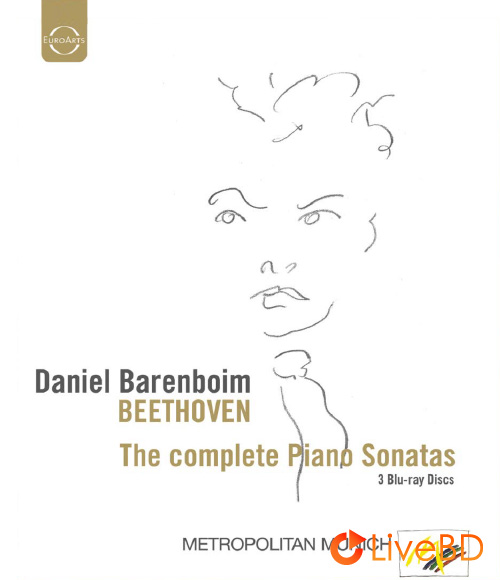 Daniel Barenboim – Beethoven The Complete Piano Sonatas (3BD) (2012) BD蓝光原盘 111.8G_Blu-ray_BDMV_BDISO_