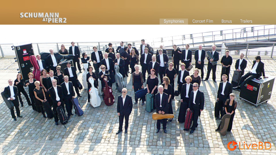 Paavo Jarvi – Schumann At Pier2 : Robert Schumann The Symphonies (2012) BD蓝光原盘 42.7G_Blu-ray_BDMV_BDISO_1