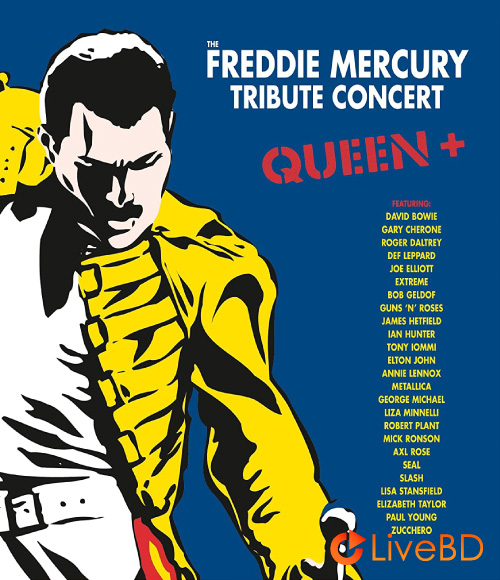 VA – Queen+ The Freddie Mercury Tribute Concert (2013) BD蓝光原盘 45.1G_Blu-ray_BDMV_BDISO_