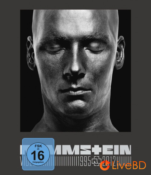 Rammstein – Videos 1995-2012 (2BD) (2013) BD蓝光原盘 89.2G_Blu-ray_BDMV_BDISO_