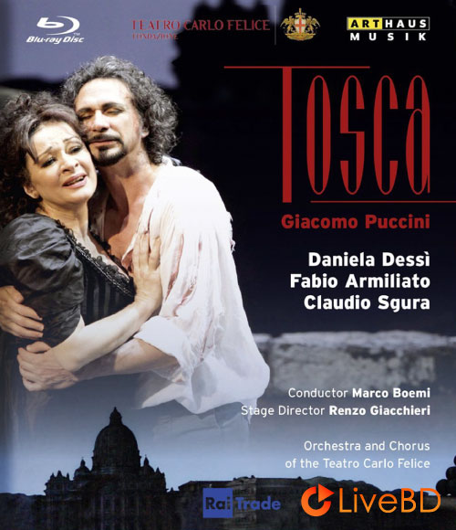 Puccini : Tosca (Marco Boemi, Daniela Dessi) (2012) BD蓝光原盘 23.1G_Blu-ray_BDMV_BDISO_