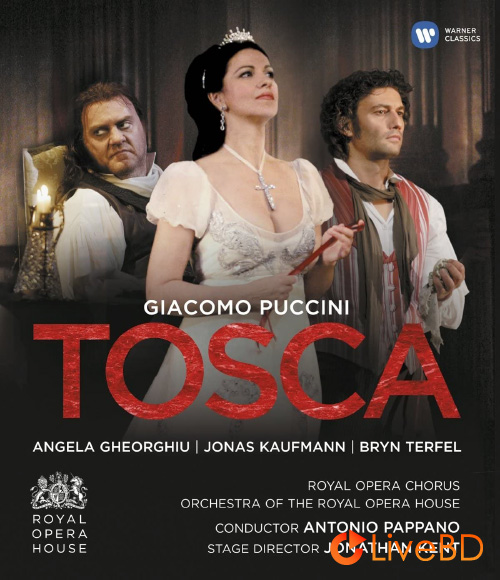 Puccini : Tosca (Antonio Pappano, Angela Gheorghiu) (2012) BD蓝光原盘 27.8G_Blu-ray_BDMV_BDISO_