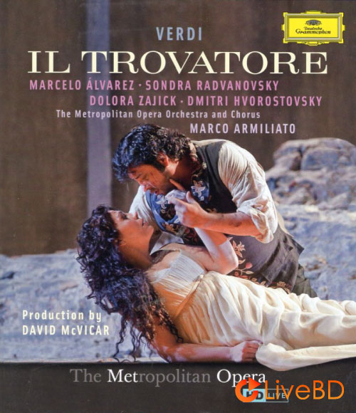 Verdi : IL Trovatore (Marco Armiliato, The Metropolitan Opera) (2012) BD蓝光原盘 41.7G_Blu-ray_BDMV_BDISO_