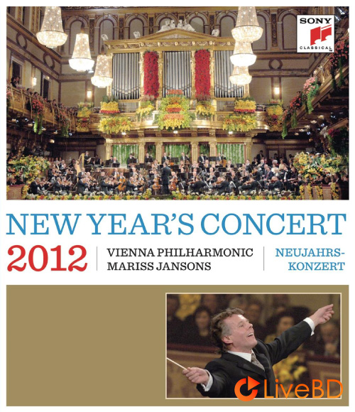 New Year′s Concert 2012 / Neujahrskonzert 2012 (2012) BD蓝光原盘 43.4G_Blu-ray_BDMV_BDISO_