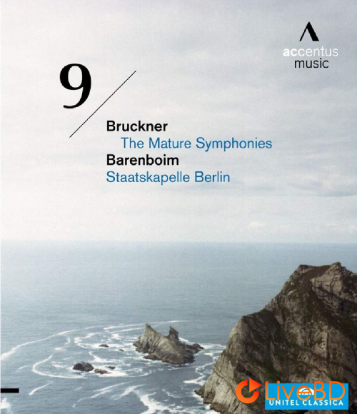 Daniel Barenboim & Staatskapelle Berlin – Bruckner The Mature Symphonies No. 9 (2013) BD蓝光原盘 18.3G_Blu-ray_BDMV_BDISO_