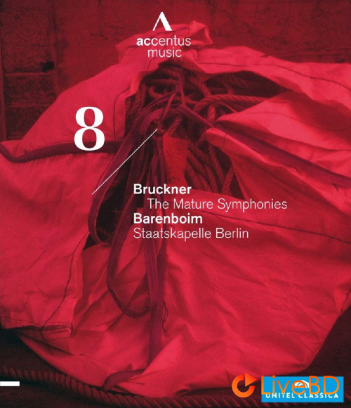Daniel Barenboim & Staatskapelle Berlin – Bruckner The Mature Symphonies No. 8 (2013) BD蓝光原盘 20.5G_Blu-ray_BDMV_BDISO_