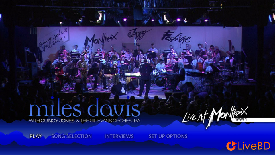 Miles Davis With Quincy Jones & The Gil Evans Orchestra – Live At Montreux 1991 (2013) BD蓝光原盘 20.1G_Blu-ray_BDMV_BDISO_1