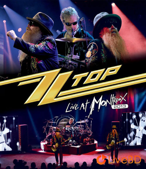ZZ Top – Live At Montreux (2013) BD蓝光原盘 27.1G_Blu-ray_BDMV_BDISO_