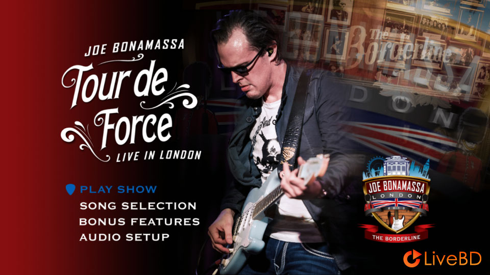 Joe Bonamassa – Tour De Force Live In London : The Borderline (2013) BD蓝光原盘 35.1G_Blu-ray_BDMV_BDISO_1