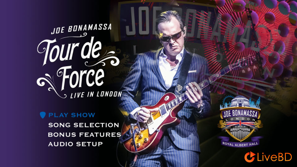 Joe Bonamassa – Tour De Force Live In London : Royal Albert Hall (2013) BD蓝光原盘 44.2G_Blu-ray_BDMV_BDISO_1