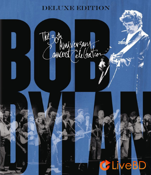 Bob Dylan – 30th Anniversary Concert Celebration (2014) (2014) BD蓝光原盘 43.7G_Blu-ray_BDMV_BDISO_