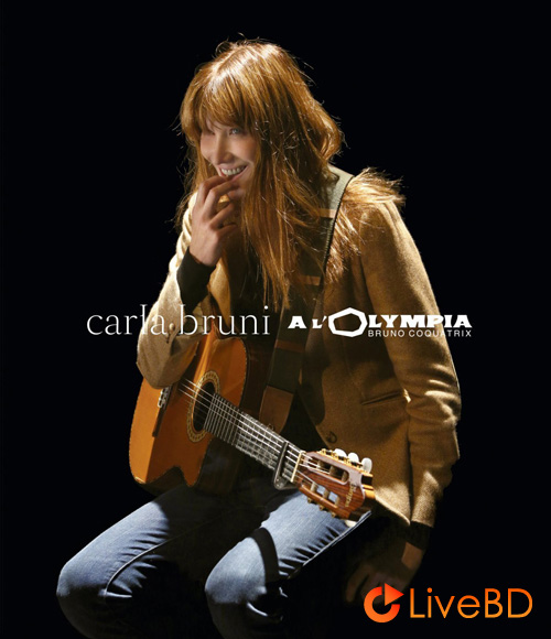 Carla Bruni – A L′Olympia (2014) BD蓝光原盘 22.1G_Blu-ray_BDMV_BDISO_
