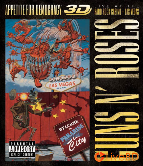 Guns N′ Roses – Appetite for Democracy : Live at the Hard Rock Casino Las Vegas (2014) BD蓝光原盘 51.7G_Blu-ray_BDMV_BDISO_