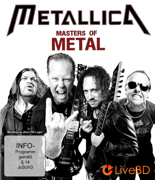 Metallica – Masters of Metal (2014) BD蓝光原盘 15.7G_Blu-ray_BDMV_BDISO_
