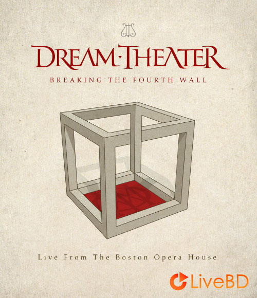 Dream Theater – Breaking The Fourth Wall (2014) BD蓝光原盘 41.6G_Blu-ray_BDMV_BDISO_
