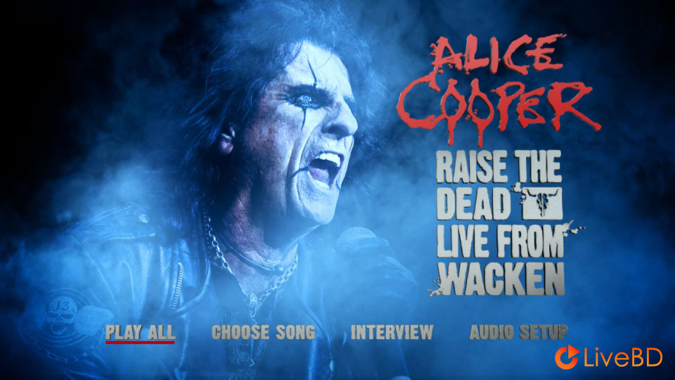 Alice Cooper – Raise The Dead : Live From Wacken (2014) BD蓝光原盘 23.2G_Blu-ray_BDMV_BDISO_1
