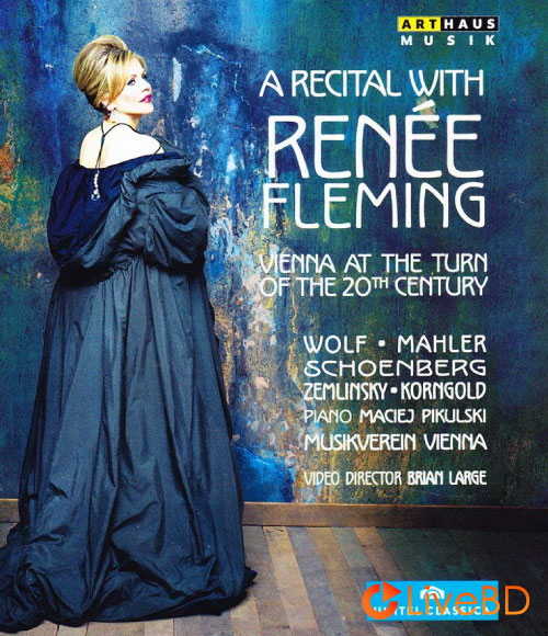 Renee Fleming – A Recital With Renee Fleming (2014) BD蓝光原盘 20.4G_Blu-ray_BDMV_BDISO_